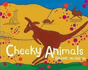 Bild des Verkufers fr Cheeky Animals (Board Book) zum Verkauf von Grand Eagle Retail