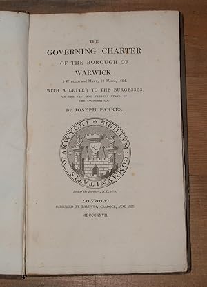 The governing charter of the Borough of Warwick, 5 William and Mary, 18 March 1694 with a letter ...