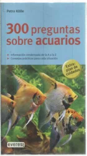 Seller image for 300 preguntas sobre acuarios for sale by Librera Cajn Desastre