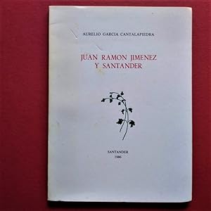 Imagen del vendedor de Juan Ramn Jimnez y Santander. a la venta por Carmichael Alonso Libros