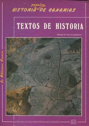 TEXTOS DE HISTORIA. HISTORIA POPULAR DE CANARIAS.
