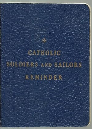 Immagine del venditore per Catholic Soldiers And Sailors Reminder venduto da Sabra Books