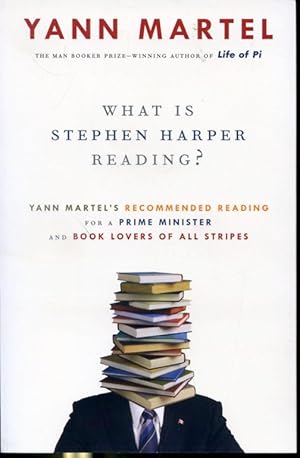 Seller image for What is Stephen Harper Reading ? for sale by Librairie Le Nord