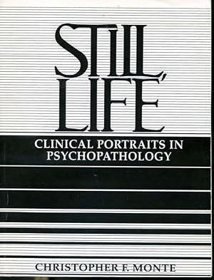 Bild des Verkufers fr Still Life - Clinical Portraits in Psychopathology zum Verkauf von Librairie Le Nord