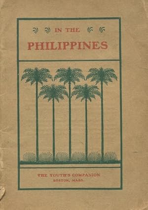 In The Philippines A Part Of Greater America; Selections From The Youth's Companion