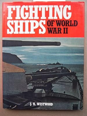 Fighting Ships of World War II