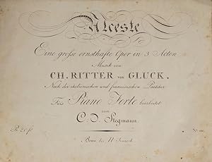 Image du vendeur pour Alceste Eine grosse ernsthafte Oper in 3 Acten . Nach der italienischen und franzsichen Partitur Fr's Piano Forte bearbeitet von C.D. Stegmann. Pr: 21 frs. [Piano-vocal score] mis en vente par J & J LUBRANO MUSIC ANTIQUARIANS LLC