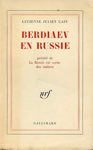 Imagen del vendedor de BERDIAEV EN RUSSIE PRECEDE DE LA RUSSIE EST SORTIE DES OMBRES a la venta por Le-Livre
