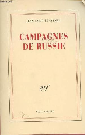 Image du vendeur pour CAMPAGNES DE RUSSIE mis en vente par Le-Livre