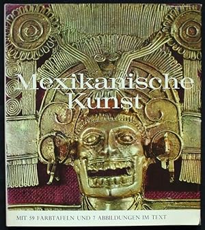 Imagen del vendedor de Mexikanische Kunst a la venta por Graphem. Kunst- und Buchantiquariat