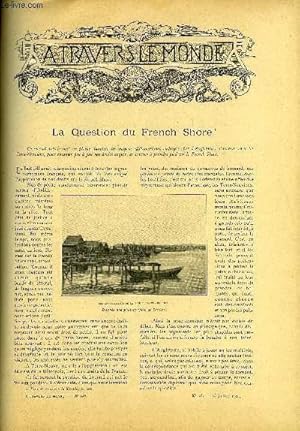 Seller image for A TRAVERS LE MONDE N 28 - La question du French Shore, Une mission sanitaire au Sngal - Mesures contre la fivre jaune, Le chemin de fer de Haiphong a Yunnan-Sen, Transit et navigation du canal de Suez de 1900, Particularits sur les serpents for sale by Le-Livre