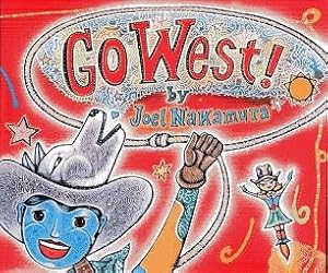 Image du vendeur pour Go West! mis en vente par The Book Faerie