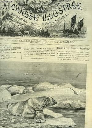 Seller image for LA CHASSE ILLUSTREE N 49 Chasse  l'ours blanc par X - temps pass par La Rochefoucauld - en automobile par Number One - la litorne par Tricqueville - les habitudes du gibier par Pan - la lgende de l'oie sauvage par Lallemand - bibliographie. for sale by Le-Livre