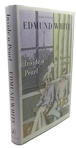 Imagen del vendedor de INSIDE A PEARL : My Years in Paris a la venta por Rare Book Cellar
