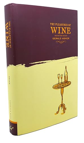 Immagine del venditore per THE PLEASURES OF WINE venduto da Rare Book Cellar