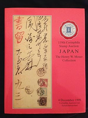 119 Corinphila Stamp Auction. Japan: The Henry W. Moser Collection