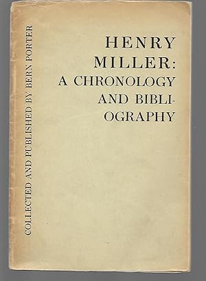 Imagen del vendedor de Henry Miller: A Chronology And Bibliography a la venta por Thomas Savage, Bookseller