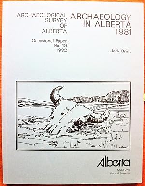 Immagine del venditore per Archaeology in Alberta, 1981 venduto da Ken Jackson