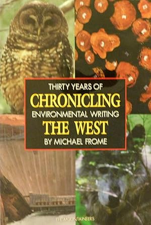 Chronicling the West: Thirty Years of Environmental Writing