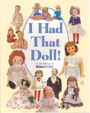 Seller image for I HAD THAT DOLL! for sale by High-Lonesome Books