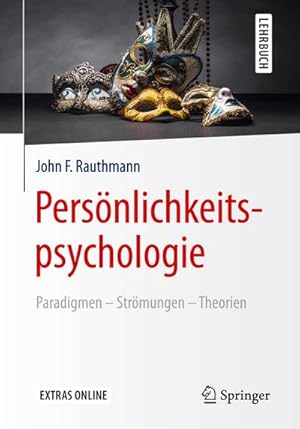 Seller image for Persnlichkeitspsychologie: Paradigmen  Strmungen  Theorien for sale by AHA-BUCH GmbH