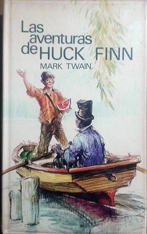 Seller image for Las aventuras de Huck Finn for sale by LIBRERA LAS HOJAS