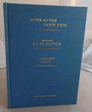 Seller image for Down at the Datty Duck: Old Barney's Broadcasts, Volume Two for sale by Besleys Books  PBFA