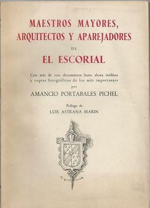 Imagen del vendedor de MAESTROS MAYORES, ARQUITECTOS Y APAREJADORES DE EL ESCORIAL a la venta por Palabras & Cosas