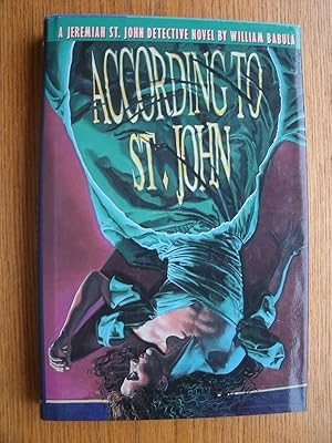 Seller image for According to St. John for sale by Scene of the Crime, ABAC, IOBA