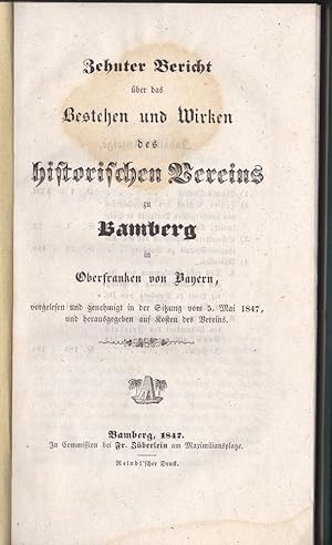 Zehnter Bericht über das Bestehen und Wirken des historischen Vereins zu Bamberg in Oberfranken v...