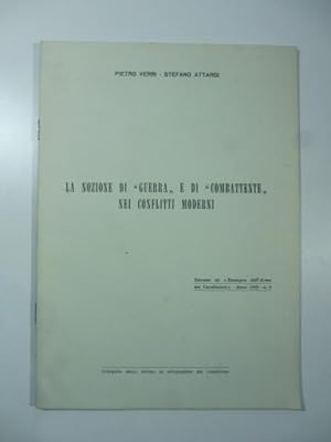 La nozione di guerra e di combattente nei conflitti moderni