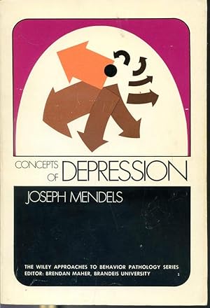 Bild des Verkufers fr Concepts of Depression - Approaches To Behavior Pathology Series zum Verkauf von Librairie Le Nord