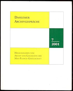 Dahlemer Archivgespräche; Band 7