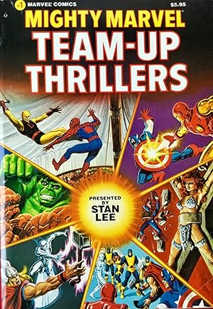 MIGHTY MARVEL TEAM-UP THRILLERS (tpb. 1st.)