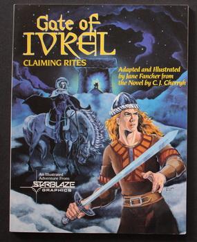 Seller image for C.J.Cherryh's GATE OF IVREL: CLAIMING RITES Book 1 (Color Comics GRAPHIC NOVEL - Morgaine Saga) for sale by Comic World