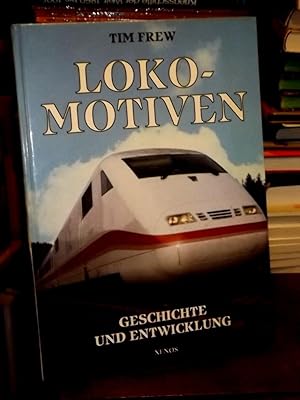 Bild des Verkufers fr Lokomotiven. Geschichte und Entwicklung. zum Verkauf von Altstadt-Antiquariat Nowicki-Hecht UG