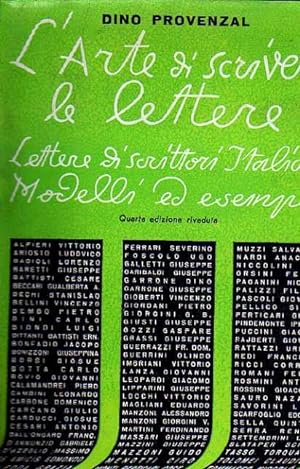 Immagine del venditore per L'arte di scrivere le lettere - Lettere di scrittori italiani, modelli ed esempi venduto da Laboratorio del libro