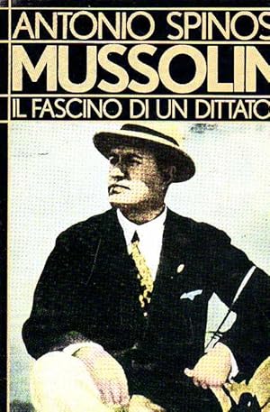 Immagine del venditore per MUSSOLINI - IL FASCINO DI UN DITTATORE venduto da Laboratorio del libro