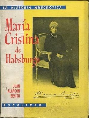 MARIA CRISTINA DE HABSBURGO.