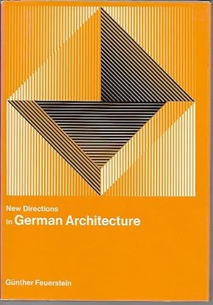 Imagen del vendedor de New Directions in German Architecture a la venta por Bookfeathers, LLC
