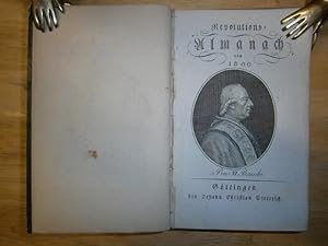 Revolutions-Almanach von 1800. (Herausgegeben von Heinrich August Ottokar Reichard). (8. Jahrgang).