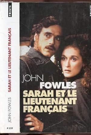 Seller image for SARAH ET LE LIEUTENANT FRANCAIS - COLLECTION POINTS ROMAN NP529 for sale by Le-Livre
