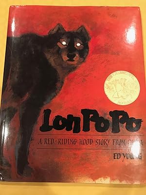 Lon Po Po a Red-Riding Hood Story from China
