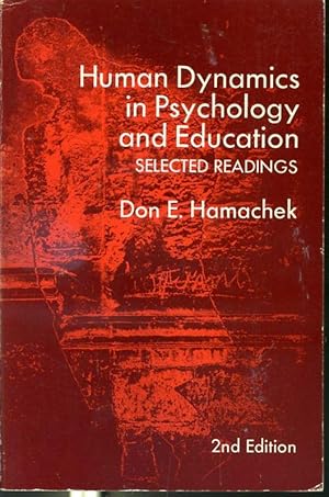 Seller image for Human Dynamics in Psychology and Education - Selected Readings - Second Edition - Fourth Edition for sale by Librairie Le Nord