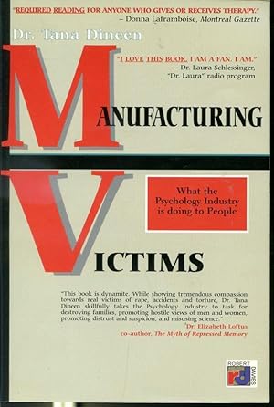 Bild des Verkufers fr Manufacturing Victims - What The Psychology Industry is Doing To People zum Verkauf von Librairie Le Nord