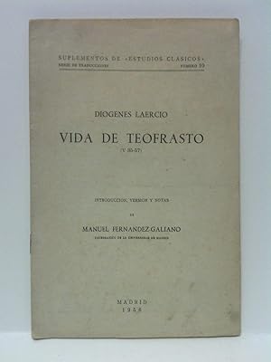 Imagen del vendedor de Vida de Teofrasto (V 35-57) / Introduccin, versin y notas de Manuel Fernndez-Galiano a la venta por Librera Miguel Miranda