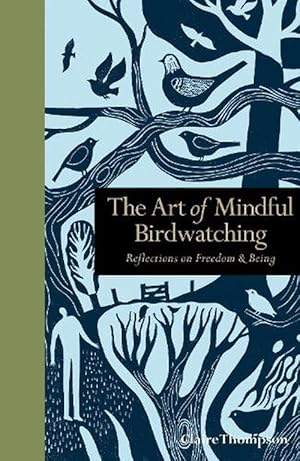 Seller image for The Art of Mindful Birdwatching (Hardcover) for sale by Grand Eagle Retail