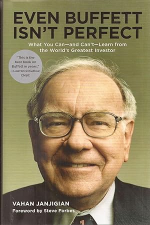 Bild des Verkufers fr Even Buffett Isn't Perfect: What You Can, and Can't, Learn from the World's Greatest Investor zum Verkauf von Auldfarran Books, IOBA
