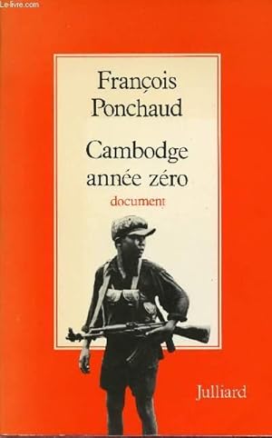 Seller image for CAMBODGE ANNEE ZERO for sale by Le-Livre