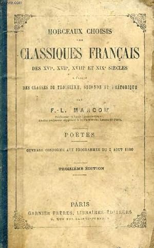 Seller image for MORCEAUX CHOISIS DES CLASSIQUES FRANCAIS DES XVIe, XVIIe, XVIIIe ET XIXe SIECLES, A L'USAGE DES CLASSES DE 3e, 2de ET RHETORIQUE, POETES for sale by Le-Livre